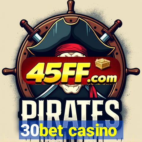 30bet casino